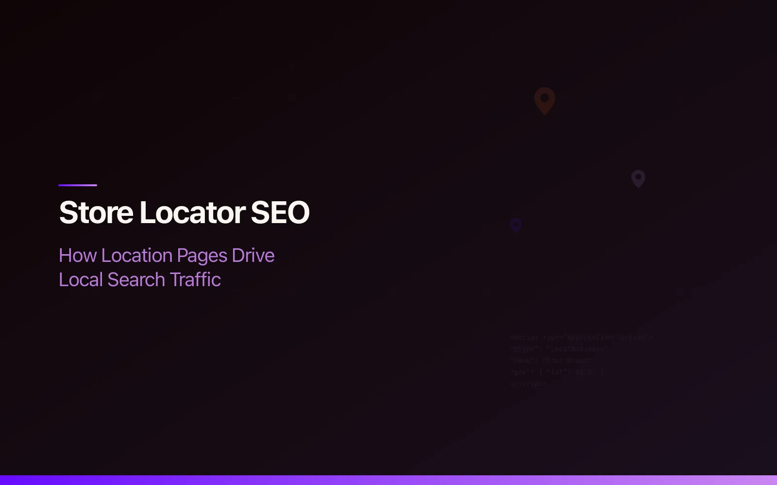 Store Locator SEO: How Location Pages Turn Your Stores into Search Traffic