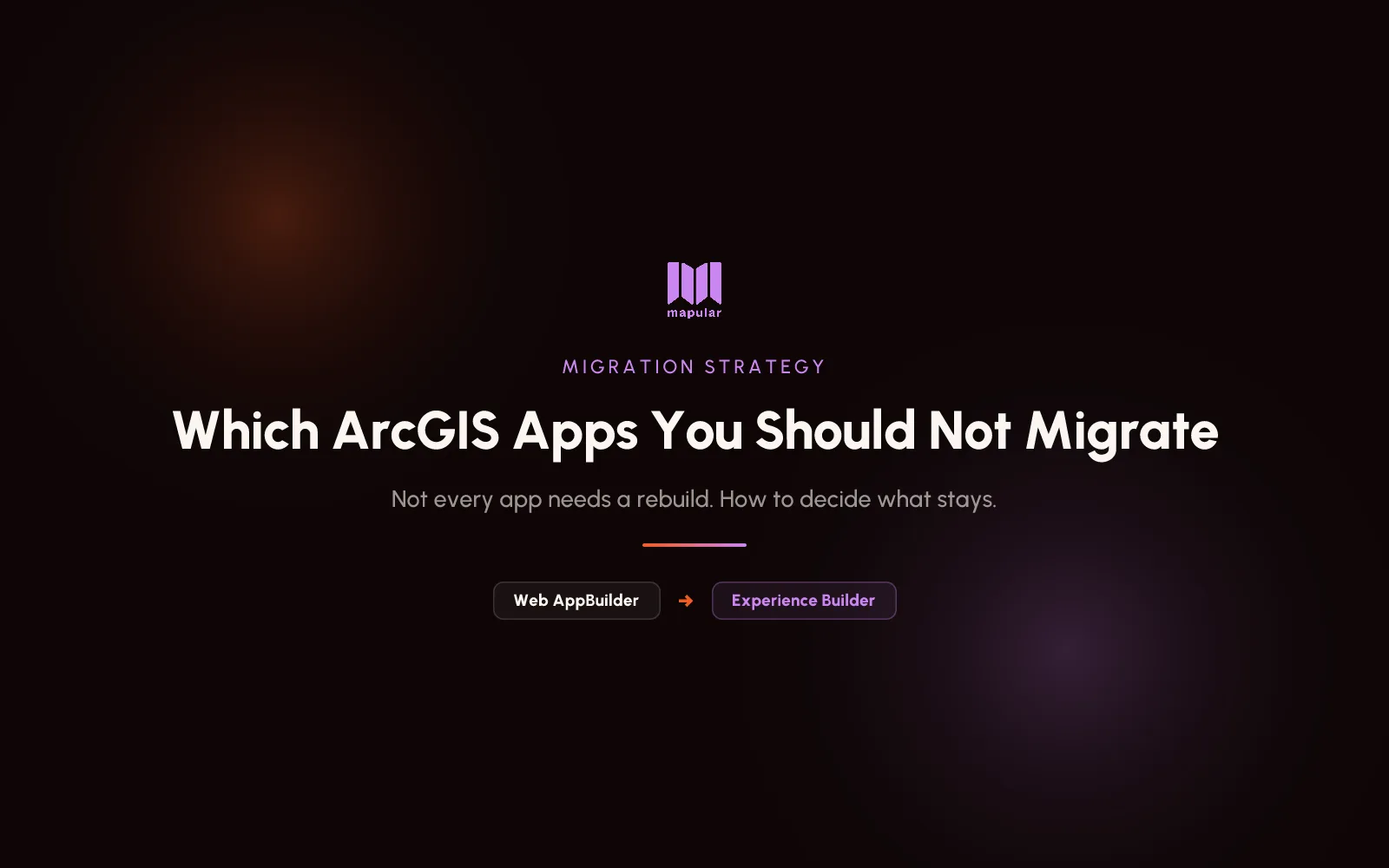 Which ArcGIS Apps You Should Not Migrate